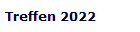 Treffen 2022